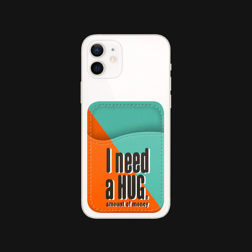 Need Huge Amount Of Money Phone Wallet